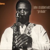 Purchase John Stubblefield - Prelude (Vinyl)