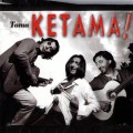 Buy Ketama - Toma Ketama! Mp3 Download