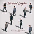 Buy Michael Lington - Alone Together (The Duets) Mp3 Download