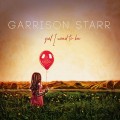 Buy Garrison Starr - Girl I Used To Be Mp3 Download