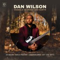 Buy Dan Wilson - Vessels of Wood and Earth Mp3 Download