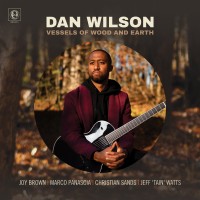 Purchase Dan Wilson - Vessels of Wood and Earth