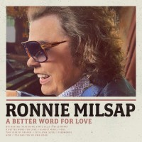Purchase Ronnie Milsap - A Better Word For Love