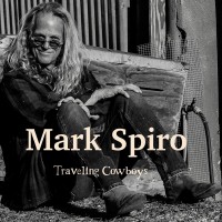 Purchase Mark Spiro - Traveling Cowboys