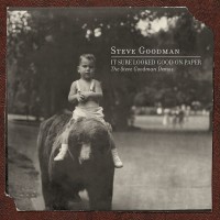 Purchase Steve Goodman - It Sure Looked Good On Paper
