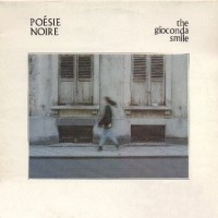 Purchase Poesie Noire - The Gioconda Smile (Vinyl)