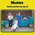 Buy Skaters - Rock And Roll Bye Bye Mp3 Download