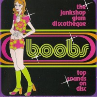 Purchase VA - Boobs - The Junkshop Glam Discotheque