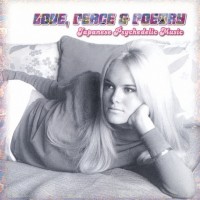 Purchase VA - Love, Peace & Poetry: Japanese Psychedelic Music
