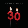 Buy Badflower - 30 (CDS) Mp3 Download