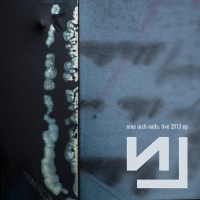 Purchase Nine Inch Nails - Live 2013 (EP)