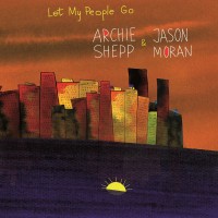 Purchase Archie Shepp - Let My People Go