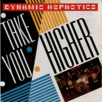 Purchase Dynamic Hepnotics - Take You Higher