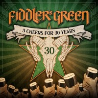 Purchase Fiddler's Green - 3 Cheers For 30 Years