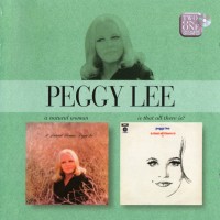 Purchase Peggy Lee - A Natural Woman / Is That All There Is?