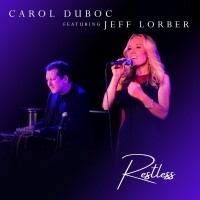 Purchase Carol Duboc & Jeff Lorber - Restless