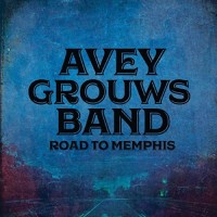 Purchase Avey Grouws Band - Road To Memphis (EP)