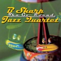 Buy B Sharp Jazz Quartet - Tha Go 'round Mp3 Download