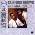 Buy Clifford Brown - Verve Jazz Masters 44 (With Max Roach) Mp3 Download