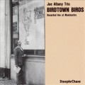 Buy Joe Albany - Birdtown Birds: Recorded Live At Montmartre (Reissued 1986) Mp3 Download