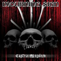 Purchase Mourning Sign - Contra Mundum