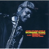 Purchase John Stubblefield - Morning Song