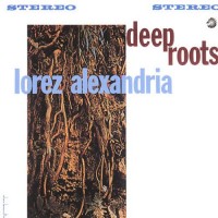 Purchase Lorez Alexandria - Deep Roots (Vinyl)