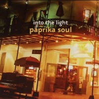 Purchase Paprika Soul - Into The Light