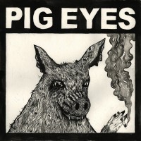 Purchase Pig Eyes - Total Destruction Of The Present Moment