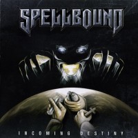 Purchase Spellbound (Thrash Metal) - Incoming Destiny