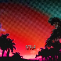Purchase Stilz - No Exit (EP)