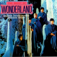 Purchase The Wonderland - The Most Of Wonderland 1967-1971