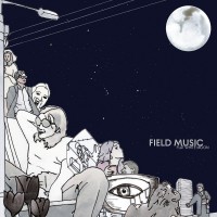 Purchase Field Music - Flat White Moon