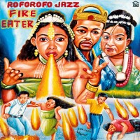 Purchase Roforofo Jazz - Fire Eater