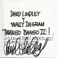 Purchase David Lindley - Twango Bango II (With Wally Ingram)