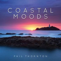 Purchase Phil Thornton - Coastal Moods