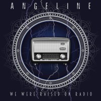 Purchase Angeline - We Were Raised On Radio