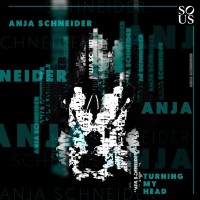 Purchase Anja Schneider - Turning My Head (EP)
