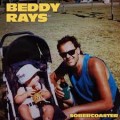 Buy Beddy Rays - Sobercoaster (CDS) Mp3 Download