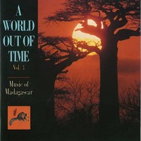 Purchase VA - A World Out Of Time Vol. 3 - Music Of Madagascar