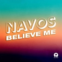 Purchase Navos - Believe Me (CDS)