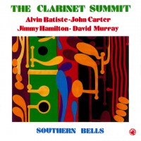 Purchase The Clarinet Summit - Southern Bells