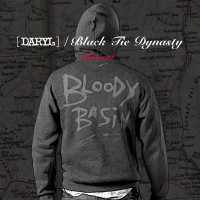 Purchase Black Tie Dynasty - Bloody Basin