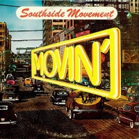 Purchase The Southside Movement - Movin' (Vinyl)