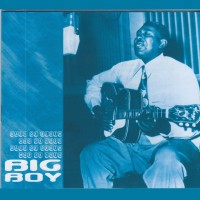 Purchase ARTHUR 'BIG BOY' CRUDUP - The Story Of The Blues CD1