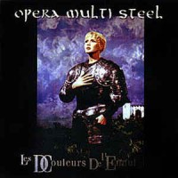 Purchase Opera Multi Steel - Les Douleurs De L'ennui