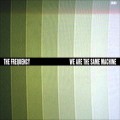 Buy The Frequency - We Are The Same Machine Mp3 Download