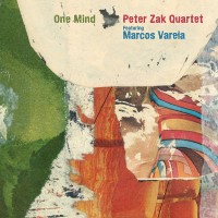 Purchase Peter Zak - One Mind (With Seamus Blake, Marcos Varela & Billy Drummond)