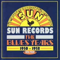 Purchase VA - Sun Records: The Blues Years 1950-1958 CD4