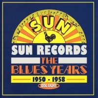 Purchase VA - Sun Records: The Blues Years 1950-1958 CD8